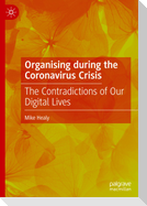 Organising during the Coronavirus Crisis
