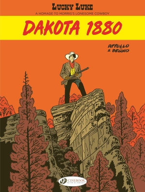 Appollo. Lucky Luke by ... Appollo and Bruno: Dakota 1880. Cinebook Ltd, 2026.