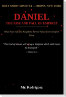 Daniel, The Rise and Fall of Empires