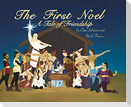 The First Noel A Tale of Friendship