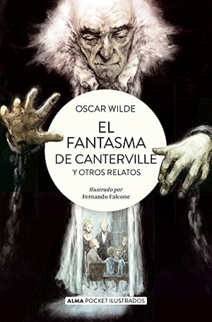 Wilde, Oscar. El Fantasma de Canterville. Editorial Alma, 2023.