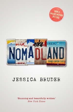 Bruder, Jessica. Nomadland - Film Tie-In. Swift Press, 2021.