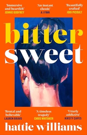 Williams, Hattie. Bitter Sweet. Orion Publishing Group, 2026.