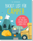 Die Bucket List für Camper