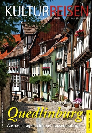 Rienäcker, Christa. Quedlinburg. Aus dem Tagebuch einer Tausendjährigen. Stekovics, Janos, 2010.