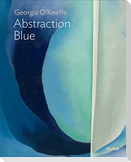 Georgia O'Keeffe: Abstraction Blue