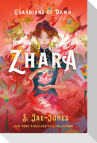 Guardians of Dawn: Zhara