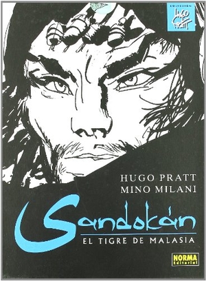 Milani, Mino / Hugo Pratt. Sandokán, El tigre de Malasia. Norma Editorial, S.A., 2009.