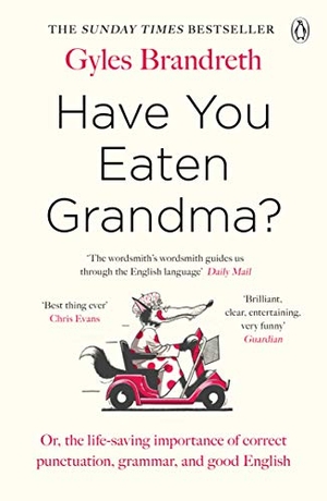 Brandreth, Gyles. Have You Eaten Grandma?. Penguin Books Ltd, 2020.