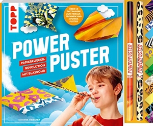 Meißner, Dominik. Powerpuster. Anleitungsbuch mit über 40 Faltblättern und 2 Blasrohren - Die Papierflieger-Revolution mit Blasrohr. frechverlag GmbH, 2022.