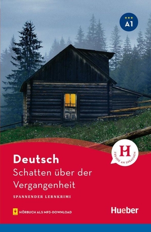 Billina, Anneli. Schatten über der Vergangenheit. Lektüre mit Audios online. Hueber Verlag GmbH, 2018.