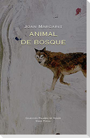 Animal de bosque = Animal de bosc