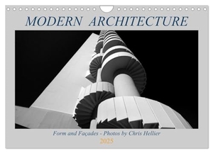Hellier, Chris. Modern Architecture - Forms and Façades (Wall Calendar 2025 DIN A4 landscape), CALVENDO 12 Month Wall Calendar - The remarkable geometric forms of a dozen modern buildings.. Calvendo, 2024.