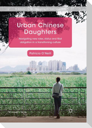 Urban Chinese Daughters
