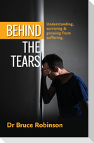 Behind The Tears