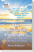 The Prosperity Principles: Classic Wisdom for Modern Generations