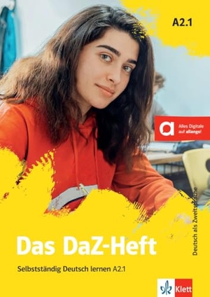 Doukas-Handschuh, Denise. Das DaZ-Heft A2.1 - Selbstständig Deutsch lernen. Buch mit digitalen Extras. Klett Sprachen GmbH, 2021.