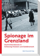 Spionage im Grenzland