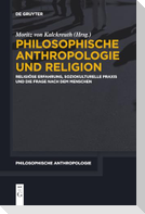 Philosophische Anthropologie und Religion