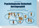 Psychologische Sicherheit durchgespielt