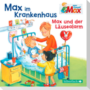 Mein Freund Max 08: Max im Krankenhaus / Max und der Läusealarm