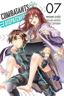 Combatants Will Be Dispatched!, Vol. 7 (manga)