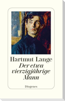 Der etwa vierzigjährige Mann