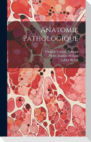 Anatomie Pathologique