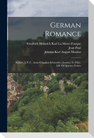 German Romance: Richter, J. P. F.: Army-chaplain Schmelzle's Journey To Flätz. Life Of Quintus Fixlein