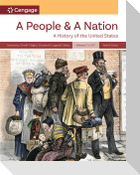 A People and a Nation, Volume I: To 1877