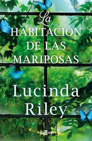 Riley, Lucinda. La Habitación de Las Mariposas / The Butterfly Room. Prh Grupo Editorial, 2021.