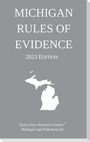 Michigan Rules of Evidence; 2023 Edition