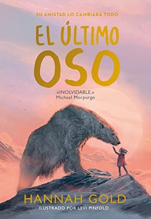 Gold, Hannah. Ultimo Oso, El. Duomo Ediciones, 2022.