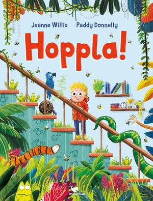 Willis, Jeanne. Hoppla! - Ein lustig gereimtes Bilderbuch ab 3 Jahren über freche Tiere. Magellan GmbH, 2026.