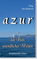 azur - das Blau unendlicher Weiten