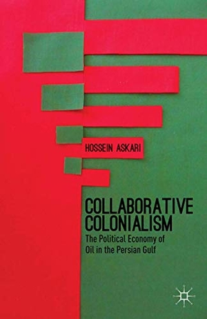 Askari, Hossein. Collaborative Colonialism - The Political Economy of Oil in the Persian Gulf. Springer Nature B.V., 2013.