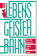 Auf der Lebensgeisterbahn