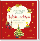 Wir freuen uns auf Weihnachten