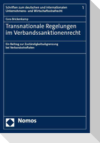 Transnationale Regelungen im Verbandssanktionenrecht