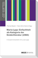 Maria Lypp: Einfachheit als Kategorie der Kinderliteratur (1984)