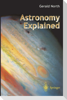 Astronomy Explained