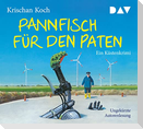 Pannfisch für den Paten. Ein Küstenkrimi