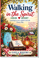 WALKING IN THE SPIRIT