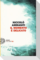 Il momento è delicato