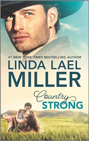 Miller, Linda Lael. Country Strong - A Christmas Romance Novel. Harlequin Books, 2020.