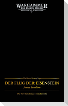 The Horus Heresy Saga - Der Flug der Eisenstein