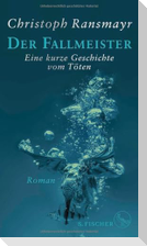 Der Fallmeister