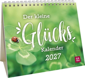 Groh Verlag (Hrsg.). Mini-Kalender 2027: Der kleine Glückskalender - Mini-Monatskalender. Kleiner Tischkalender zum Aufstellen mit Monatskalendarium. Groh Verlag, 2026.