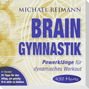 Brain Gymnastik [432 Hertz]