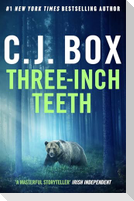 Three-Inch Teeth